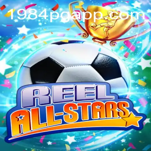 ReelAllStars: O Mundo Empolgante de 1984pg